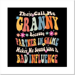 Granny They call Me Granny Posters and Art